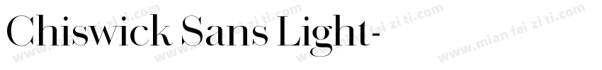 Chiswick Sans Light字体转换